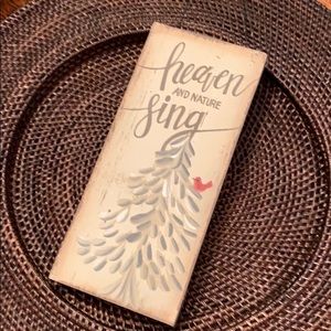 Burton + Burton Heaven and Nature Sing wooden sign